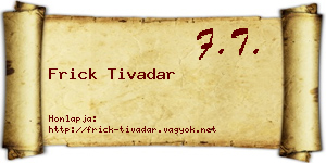 Frick Tivadar névjegykártya